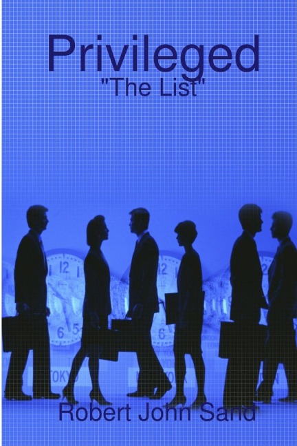 Privileged: The List