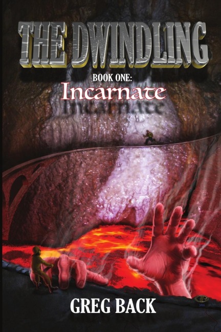 The Dwindling Book One: Incarnate