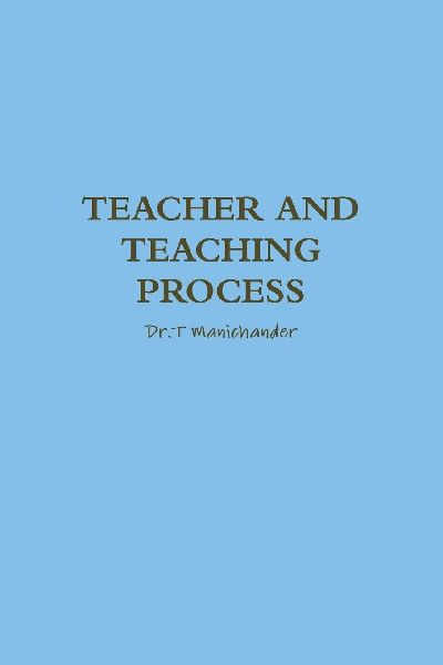 TEACHER AND TEACHING PROCESS