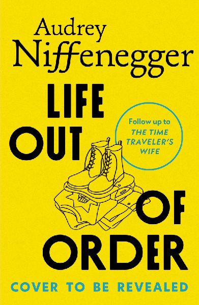 Life Out of Order (Standard Edition): A Novel