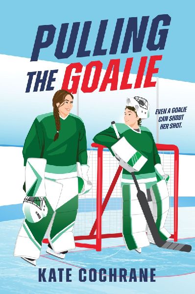 Pulling the Goalie: A Sapphic Hockey Romance