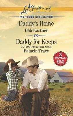 Daddys Home and Daddy for Keeps