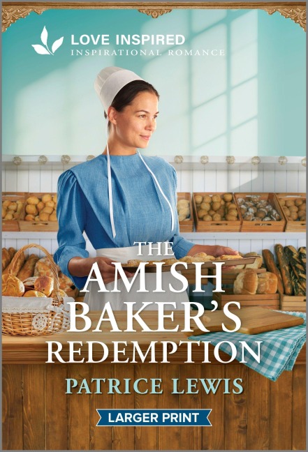 The Amish Bakers Redemption: An Uplifting Inspirational Romance
