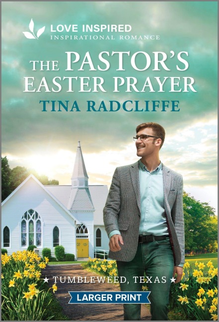 The Pastors Easter Prayer: An Uplifting Inspirational Romance