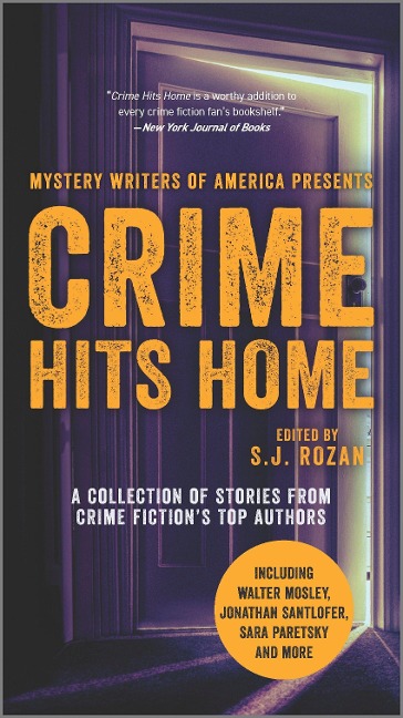 Crime Hits Home: A Collection of Stories from Crime Fictions Top Authors