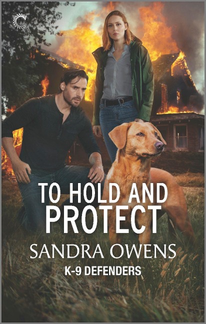 To Hold and Protect: A Thrilling Romantic Suspense Novel