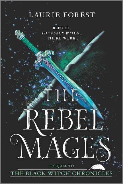 The Rebel Mages: A 2-In-1 Collection