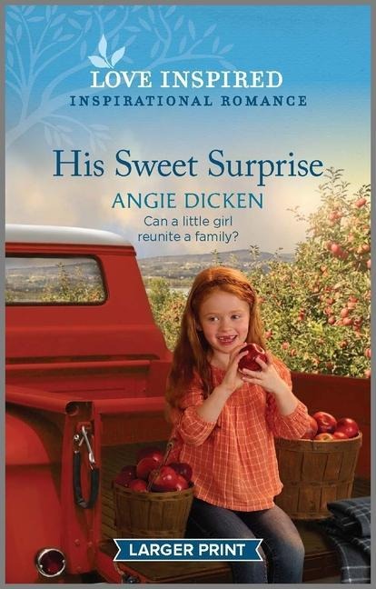 His Sweet Surprise: An Uplifting Inspirational Romance