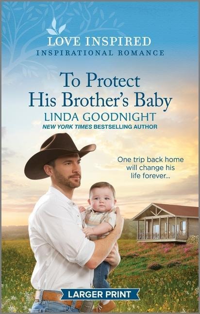 To Protect His Brother's Baby: An Uplifting Inspirational Romance