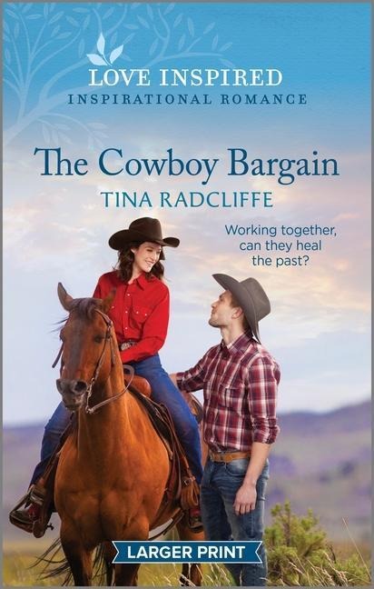 The Cowboy Bargain: An Uplifting Inspirational Romance