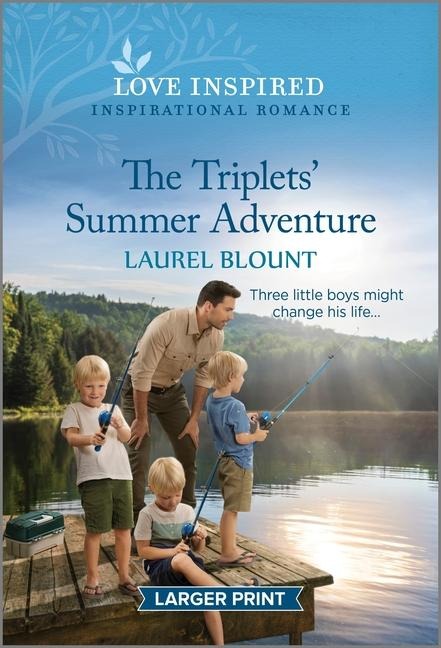 The Triplets Summer Adventure: An Uplifting Inspirational Romance
