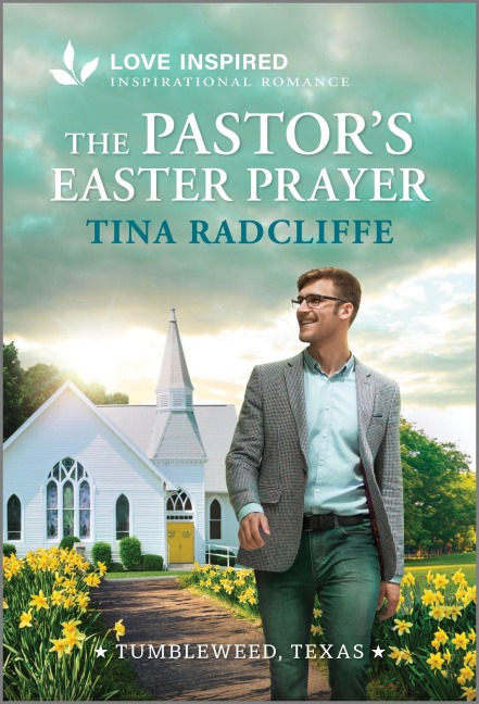 The Pastors Easter Prayer: An Uplifting Inspirational Romance