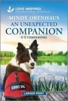 An Unexpected Companion: An Uplifting Inspirational Romance