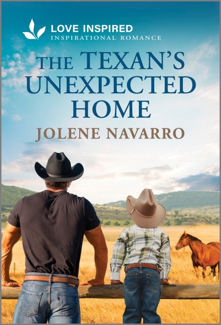 The Texans Unexpected Home: An Uplifting Inspirational Romance