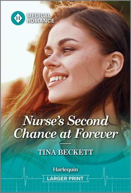 Nurse's Second Chance at Forever