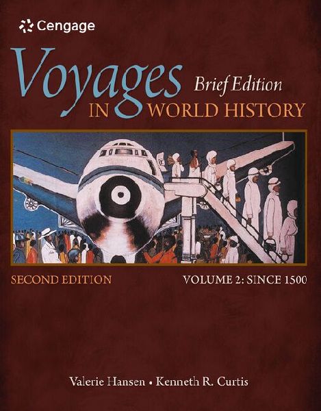 Bundle: Voyages in World History, Volume II, Brief, 2nd + Discovering the Global Past, Volume II, 4th