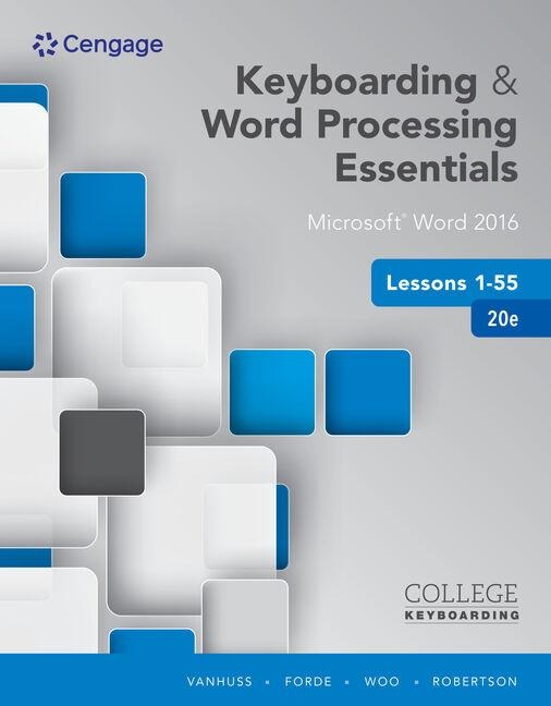 Bundle: Keyboarding and Word Processing Essentials Lessons 1-55, 20th Edition + Keyboarding in Sam 365 & 2016 with Mindtap Reader, 55 Lessons, 2 Terms (12 Months), Printed Access Card