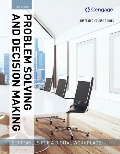 Bundle: Illustrated Course Guides: Problem Solving and Decision Making - Soft Skills for a Digital Workplace, 3rd + Illustrated Course Guides: Professionalism - Soft Skills for a Digital Workplace, 2nd + Illustrated Course Guides: Written Communication - 