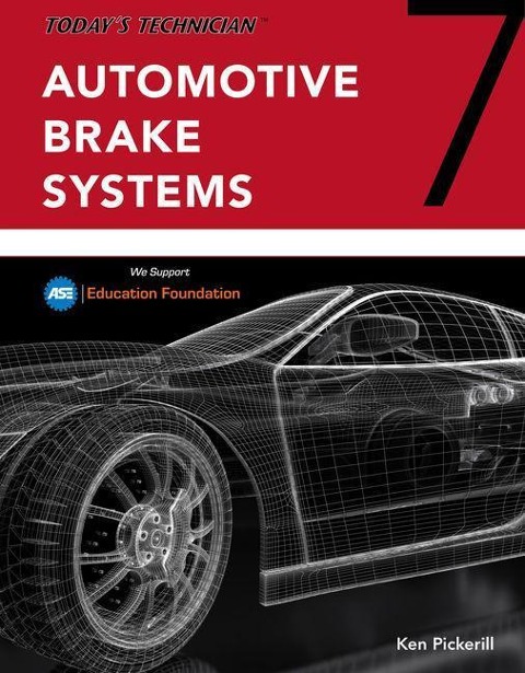 Todays Technician: Automotive Brake Systems, Classroom and Shop Manual Pre-Pack