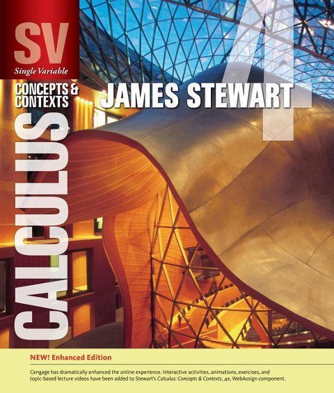 Single Variable Calculus: Concepts and Contexts, Enhanced Edition