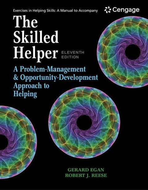Student Workbook Exercises for Egans the Skilled Helper, 11th