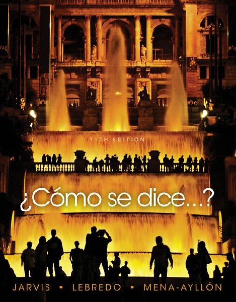 Bundle: ¿Como Se Dice...? Student Text, 11th + Student Activities Manual