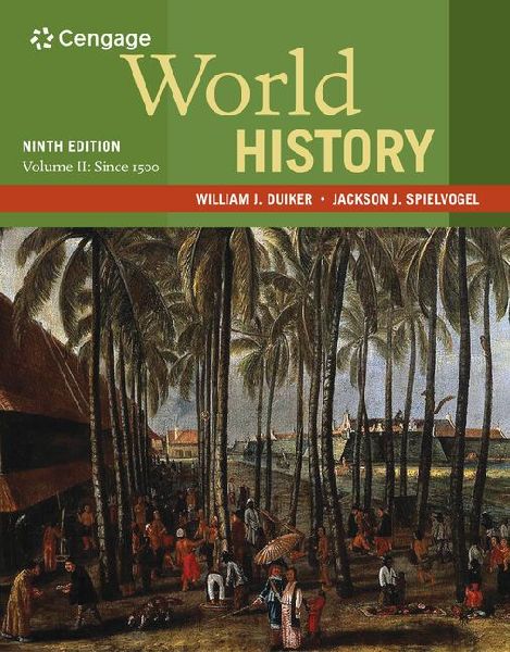 Bundle: World History, Volume II: Since 1500, 9th + the Human Record: Sources of Global History, Volume II: Since 1500, 8th