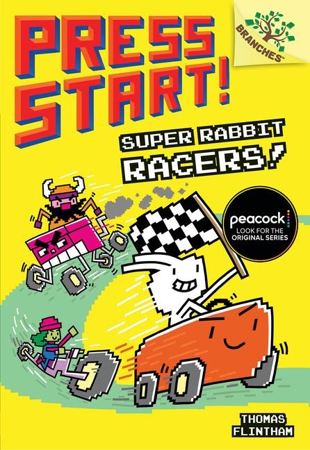 Super Rabbit Racers!: A Branches Book (Press Start! #3): Volume 3