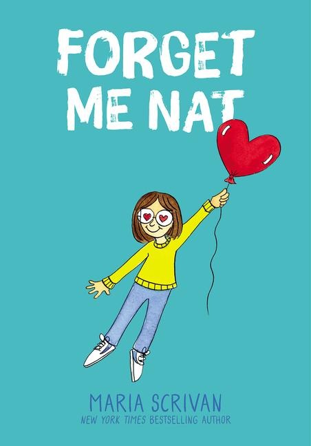 Forget Me Nat: A Graphic Novel (Nat Enough #2): Volume 2