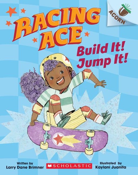 Build It! Jump It!: An Acorn Book (Racing Ace #2): Volume 2