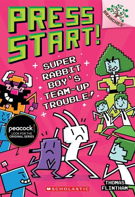 Super Rabbit Boys Team-Up Trouble!: A Branches Book (Press Start! #10): Volume 10