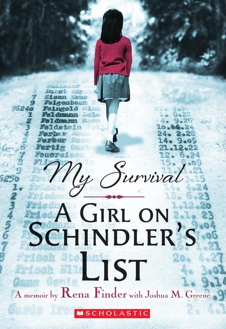 My Survival: A Girl on Schindlers List