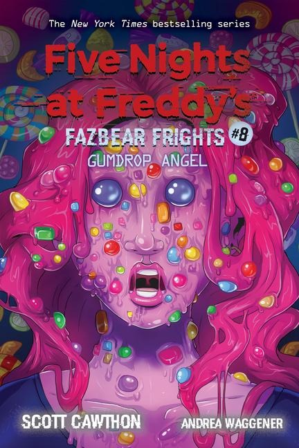 Five Nights at Freddys: Fazbear Frights 08. Gumdrop Angel