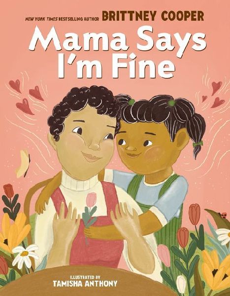 Mama Says Im Fine