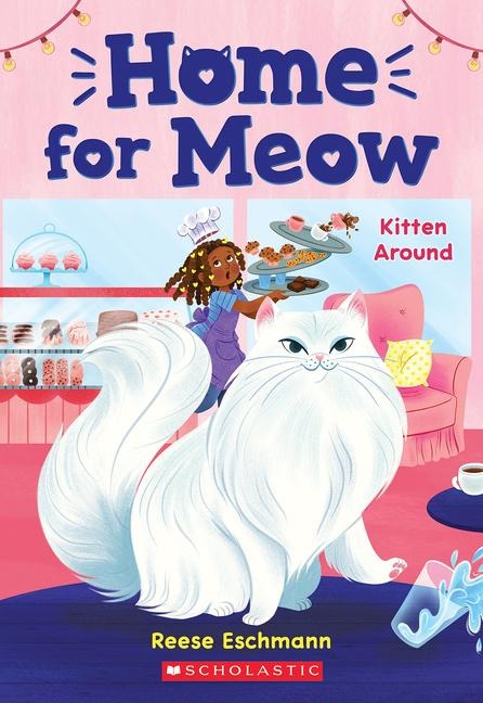 Kitten Around (Home for Meow #3): Volume 3
