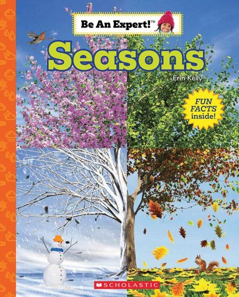 Seasons (Be an Expert!): Volume 20