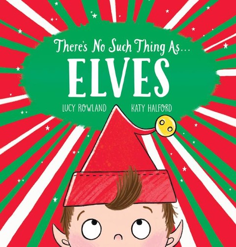 Theres No Such Thing As... Elves