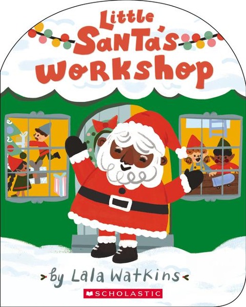 Little Santas Workshop (a Lala Watkins Book)