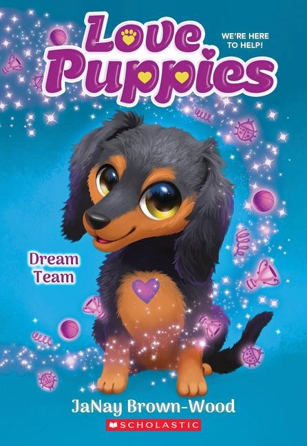 Dream Team (Love Puppies #3): Volume 3