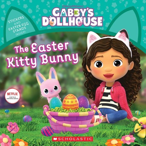 The Easter Kitty Bunny (Gabbys Dollhouse Storybook)
