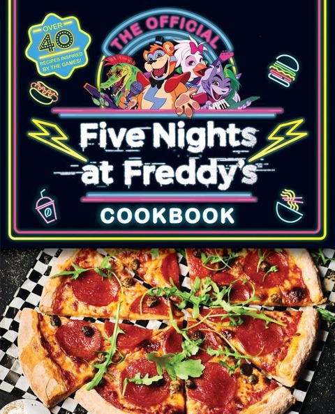 Five Nights at Freddys Cook Book