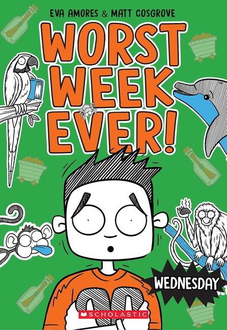 Wednesday (Worst Week Ever #3): Volume 3