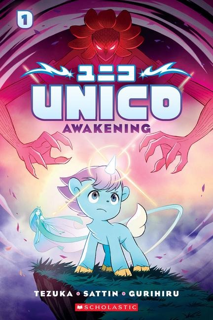 Unico: Awakening (Volume 1): An Original Manga: Volume 1