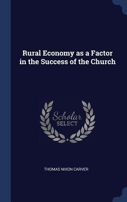 Rural Economy as a Factor in the Success of the Church