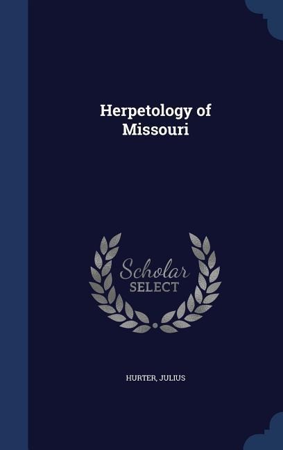 Herpetology of Missouri