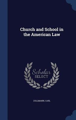 Church and School in the American Law