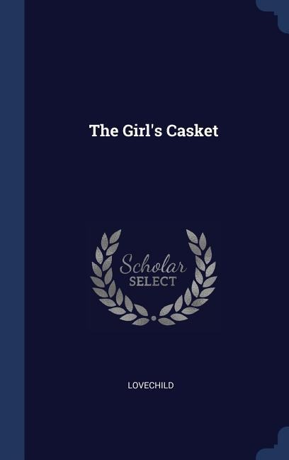 The Girls Casket
