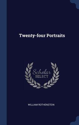 Twenty-four Portraits