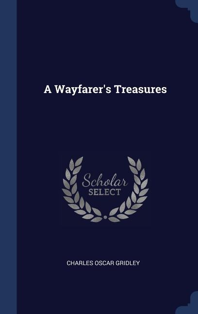 A Wayfarers Treasures