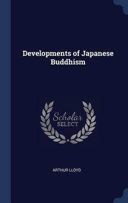 Developments of Japanese Buddhism